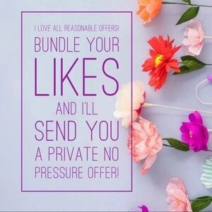 I love reasonable offers! Bundle your likes!